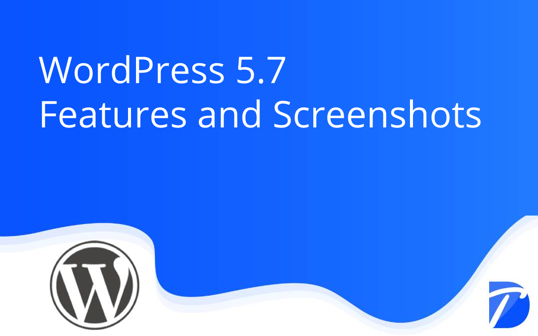 WordPress 5.7 Features and Screenshots